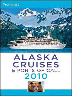 cover image of Frommer's Alaska Cruises and Ports of Call 2010